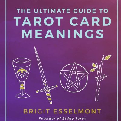 The Ultimate Guide to Tarot Card Meanings book cover